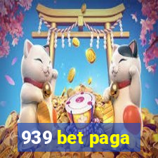 939 bet paga